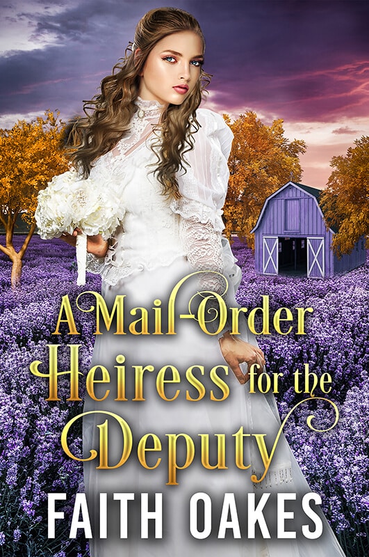 A Mail-Order Heiress for the Deputy